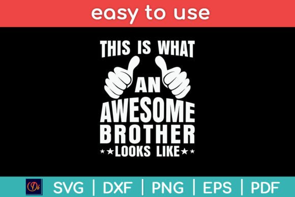 Awesome Brother Graphics for Crafts