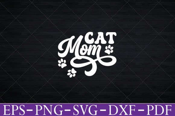 Cat Mom Happy Mothers Day T-Shirt Funny Graphics for Crafts