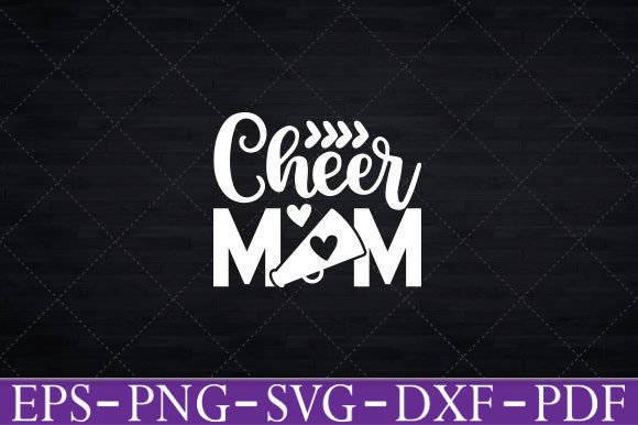 Cheer Mom Cute Slogan T-Shirt Graphics for Crafts