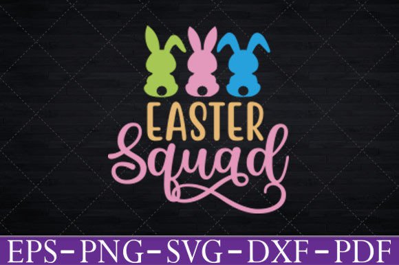 Easter Squad Easter Bunny Graphic for Crafts and Graphics