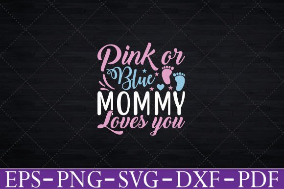 Gender Reveal Mommy Mom T-Shirt Funny Graphics for Crafts
