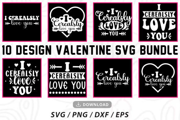 I Cerealsly Love You SVG Bundle Graphics for Crafts
