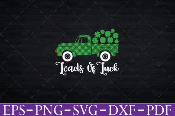 Loads of Luck St Patrick’s Day T-Shirt Graphics for Crafts