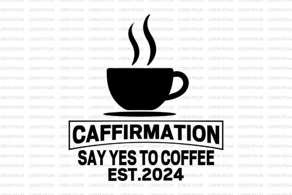 say yes to coffee